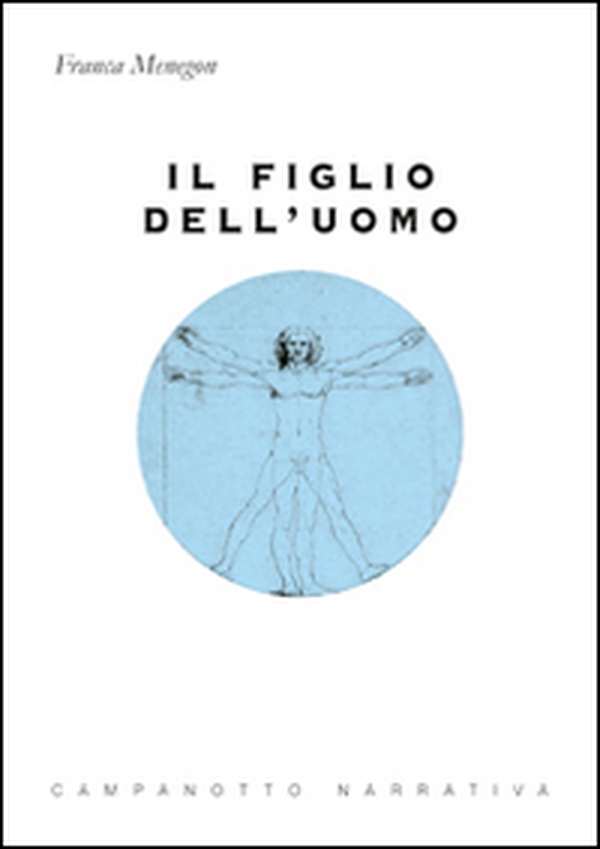 Il figlio dell'uomo - Librerie.coop Il figlio dell'uomo - Librerie.coop