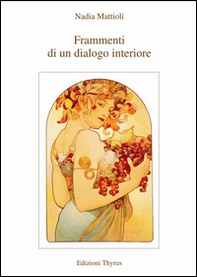 Frammenti di un dialogo interiore - Librerie.coop Frammenti di un dialogo interiore - Librerie.coop