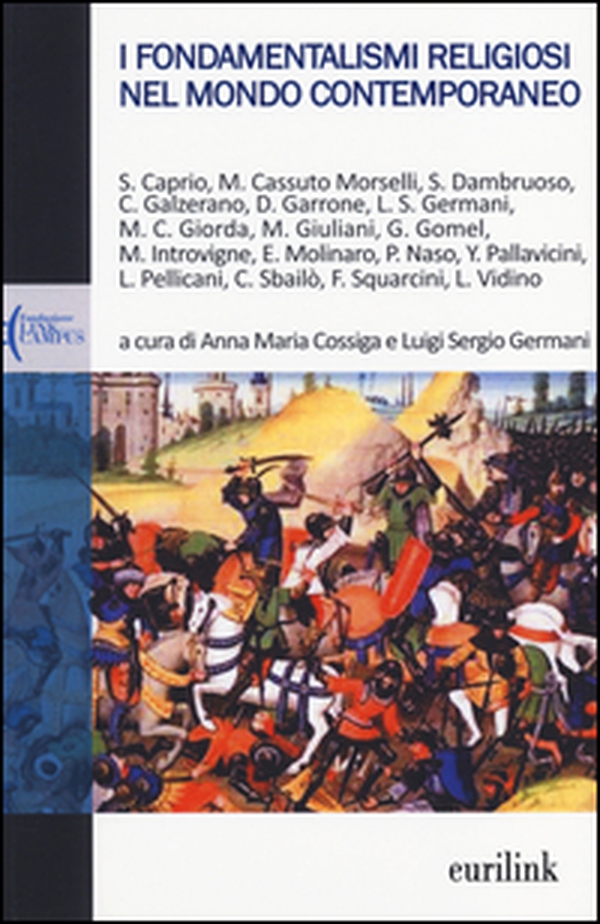 I fondamentalismi religiosi nel mondo contemporaneo - Librerie.coop I fondamentalismi religiosi nel mondo contemporaneo - Librerie.coop