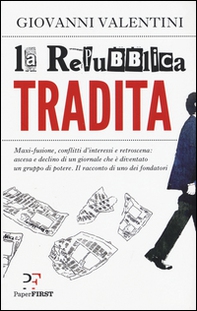 La Repubblica tradita - Librerie.coop