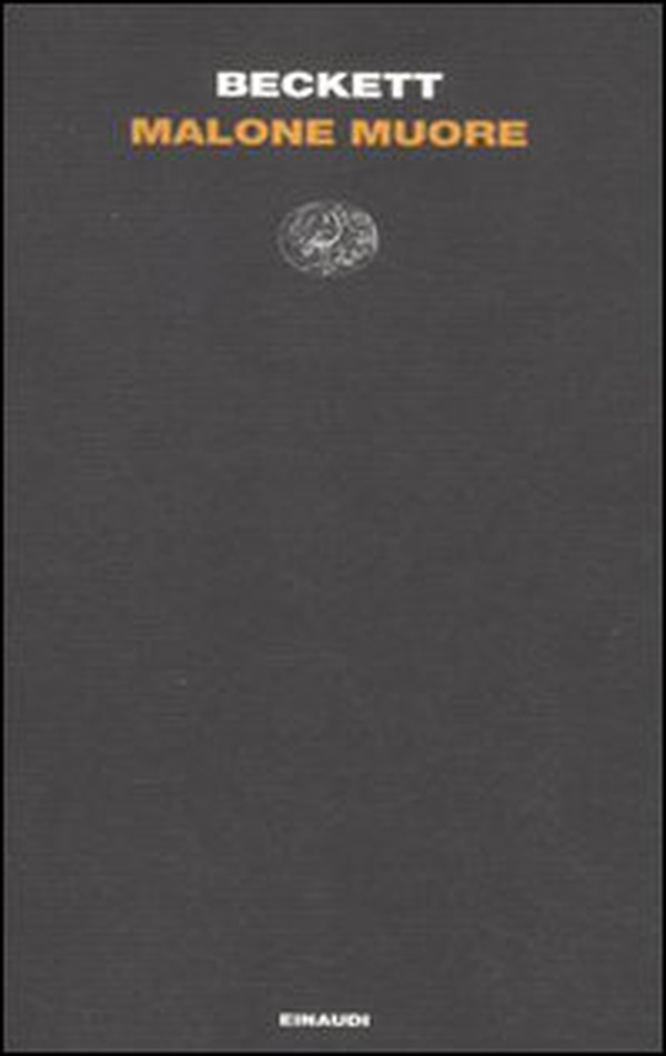 Malone muore - Librerie.coop Malone muore - Librerie.coop