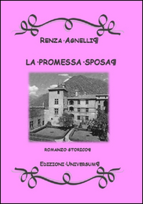 La promessa sposa - Librerie.coop La promessa sposa - Librerie.coop