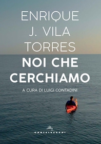 Noi che cerchiamo - Librerie.coop Noi che cerchiamo - Librerie.coop