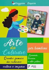 Arte da colorare. Quadri famosi da colore. Colora e impara - Vol. 2 - Librerie.coop