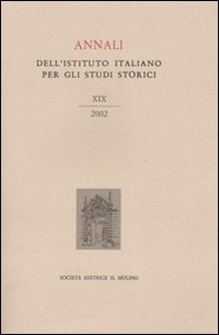 Annali dell'Istituto italiano per gli studi storici - Vol. 19 - Librerie.coop