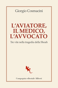 L'aviatore, il medico, l'avvocato - Librerie.coop