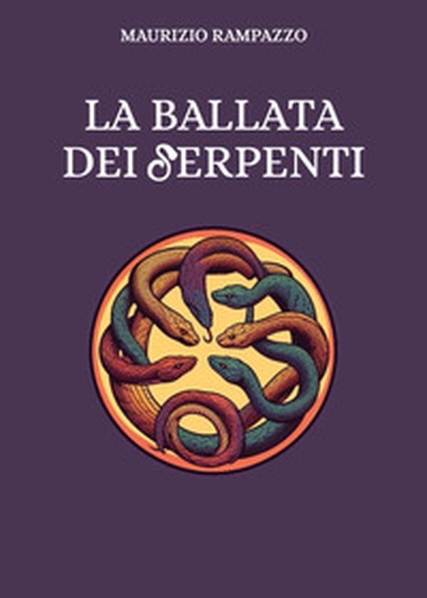 La ballata dei serpenti - Librerie.coop La ballata dei serpenti - Librerie.coop