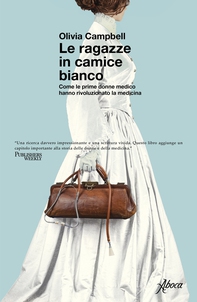 Le ragazze in camice bianco - Librerie.coop Le ragazze in camice bianco - Librerie.coop