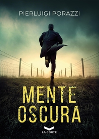 Mente oscura - Librerie.coop Mente oscura - Librerie.coop