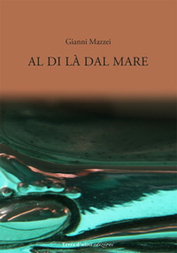 Al di là dal mare - Librerie.coop Al di là dal mare - Librerie.coop