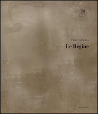 Pizzi Cannella: Le regine-Quadreria Roma-Almanacco. Ediz. italiana e inglese - Librerie.coop
