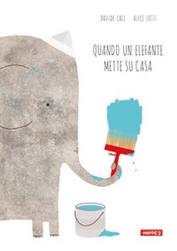 Quand deux éléphants vont vivre ensemble - Librerie.coop