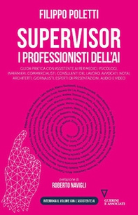 Supervisor. I professionisti dell'AI - Librerie.coop