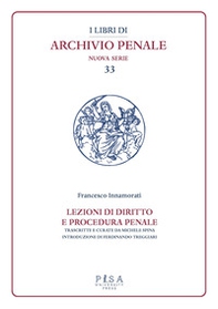 Lezioni di diritto e procedura penale. Compilate dagli studenti I. Fittaioli, G. Bianchi e G. Olivi, V. Renis negli A.A. 1908-1909 e 1909-1910 - Librerie.coop Lezioni di diritto e procedura penale. Compilate dagli studenti I. Fittaioli, G. Bianchi e G. Olivi, V. Renis negli A.A. 1908-1909 e 1909-1910 - Librerie.coop