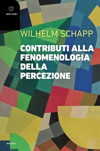 Contributi alla fenomenologia della percezione - Librerie.coop