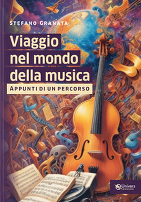 Viaggio nel mondo della musica. Appunti di un percorso - Librerie.coop Viaggio nel mondo della musica. Appunti di un percorso - Librerie.coop