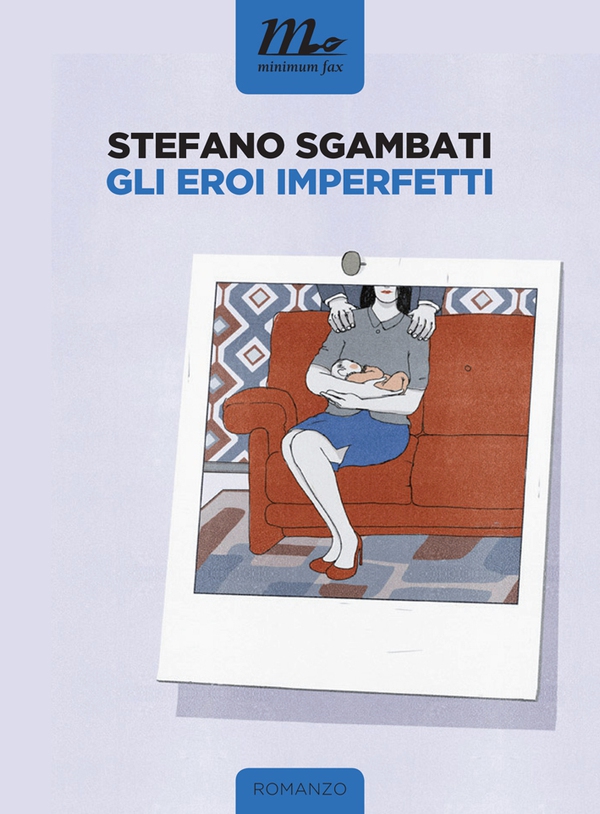 Gli eroi imperfetti - Librerie.coop Gli eroi imperfetti - Librerie.coop