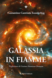 Galassia in fiamme - Librerie.coop