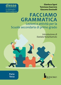 Facciamo grammatica. Lezioni e attività per la scuola secondaria di primo grado - Librerie.coop