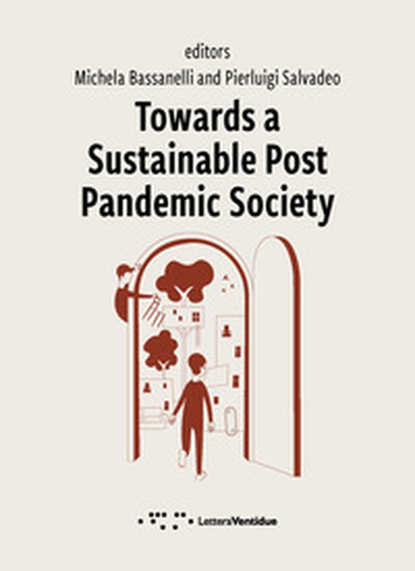 Towards a sustainable post pandemic society - Librerie.coop Towards a sustainable post pandemic society - Librerie.coop