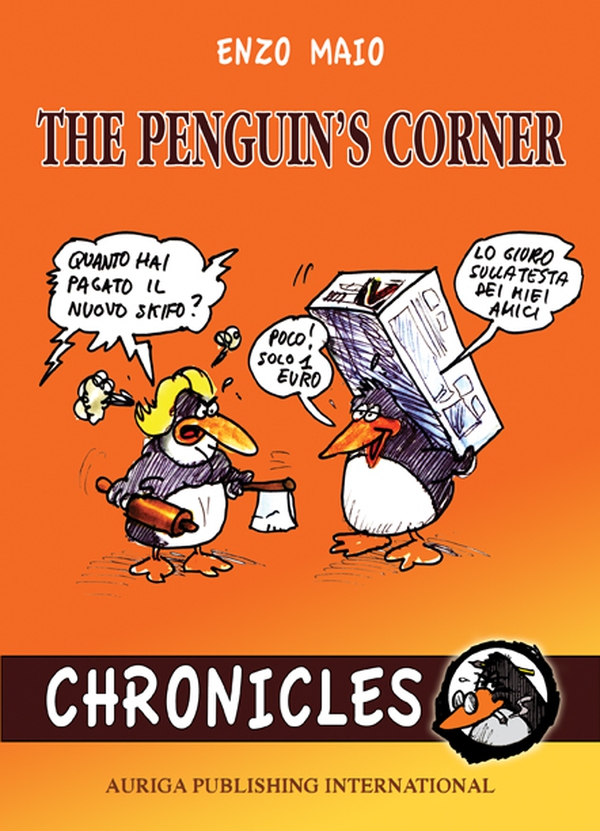 The Penguin's Corner Chronicles - Librerie.coop The Penguin's Corner Chronicles - Librerie.coop