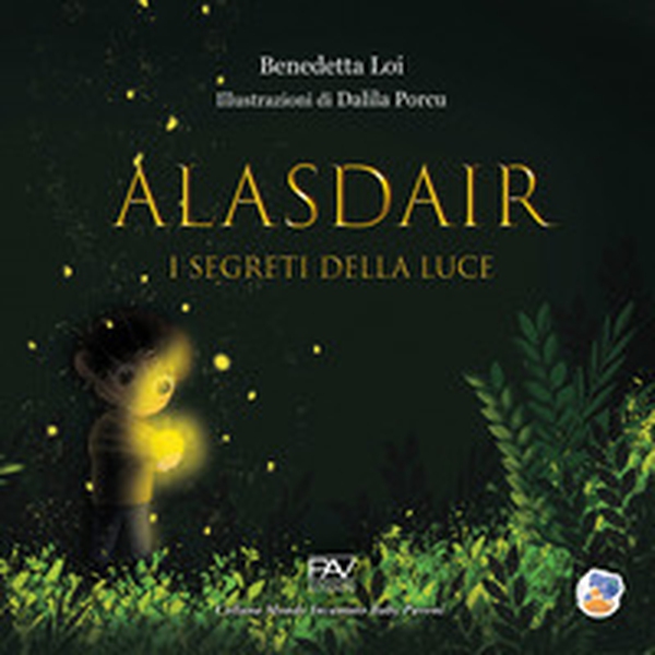 Alasdair. I segreti della luce - Librerie.coop Alasdair. I segreti della luce - Librerie.coop