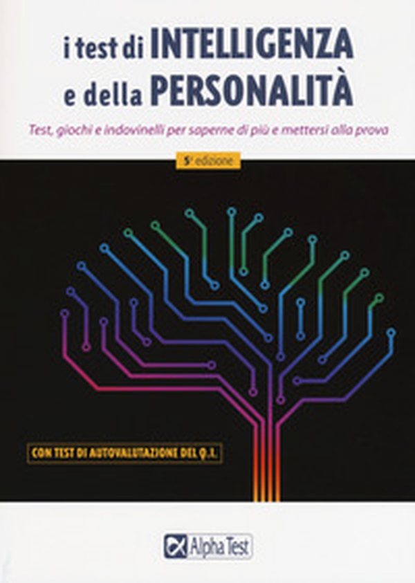 I test di intelligenza e della personalità - Librerie.coop I test di intelligenza e della personalità - Librerie.coop