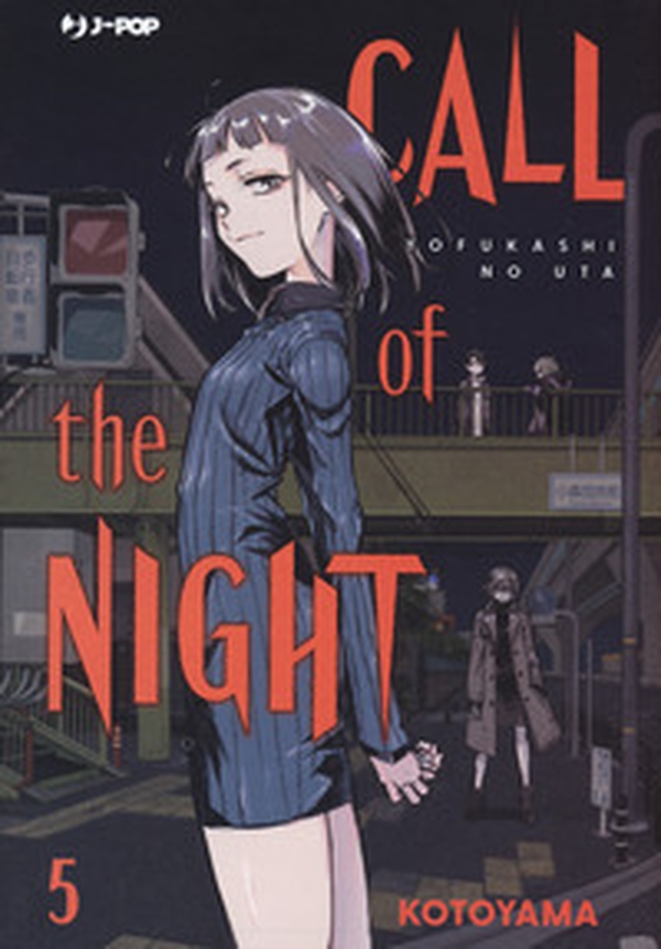 Call of the night - Vol. 5 - Librerie.coop Call of the night - Vol. 5 - Librerie.coop