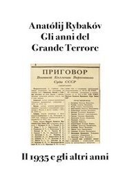 Gli anni del grande terrore. Il 1935 e gli altri anni - Librerie.coop Gli anni del grande terrore. Il 1935 e gli altri anni - Librerie.coop