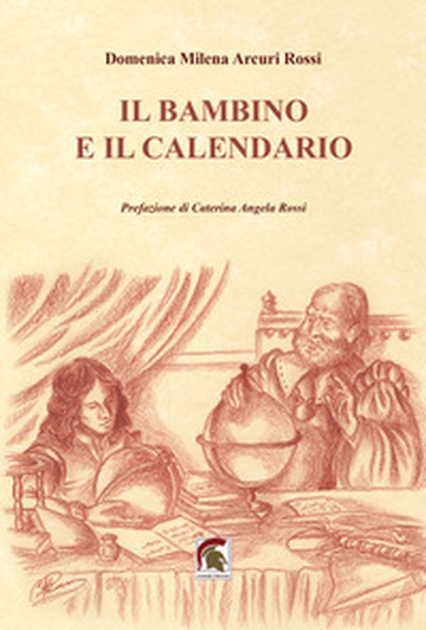 Il bambino e il calendario - Librerie.coop