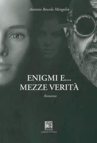 Enigmi e mezze verità - Librerie.coop
