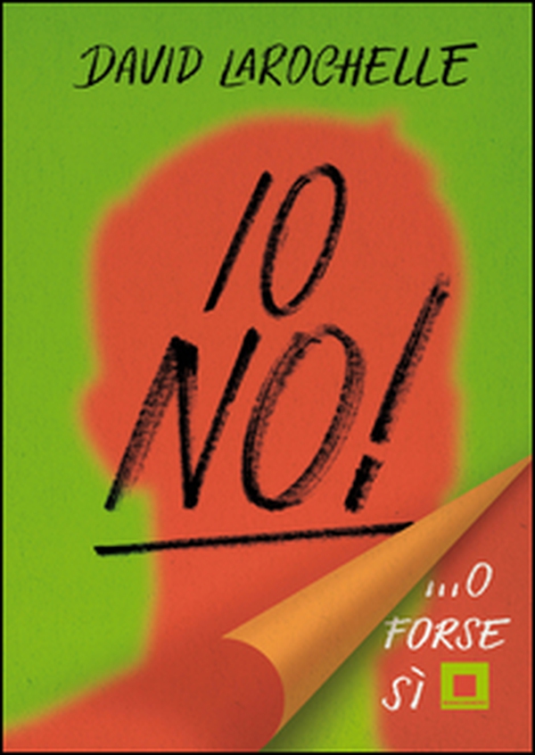 Io no!... O forse si - Librerie.coop Io no!... O forse si - Librerie.coop
