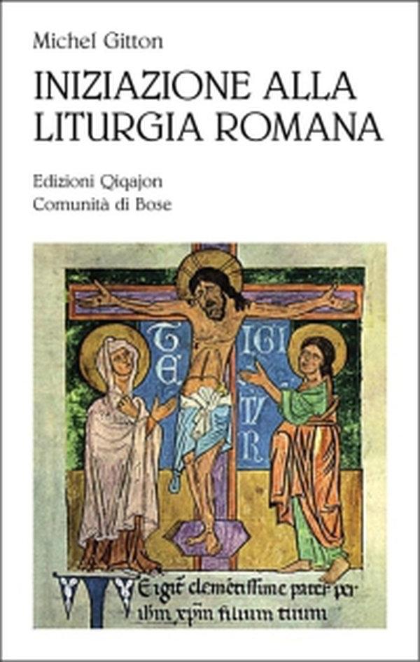 Iniziazione alla liturgia romana - Librerie.coop Iniziazione alla liturgia romana - Librerie.coop