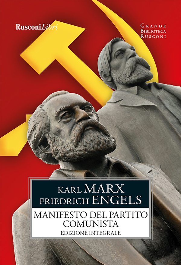 Il Manifesto del Partito Comunista - Librerie.coop Il Manifesto del Partito Comunista - Librerie.coop
