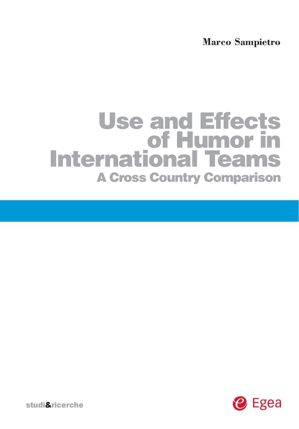 Use and effects of humor in international teams - Librerie.coop Use and effects of humor in international teams - Librerie.coop