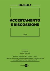 Manuale accertamento e riscossione 2021 - Librerie.coop Manuale accertamento e riscossione 2021 - Librerie.coop
