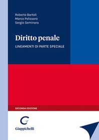 Diritto penale. Lineamenti di parte speciale - Librerie.coop Diritto penale. Lineamenti di parte speciale - Librerie.coop