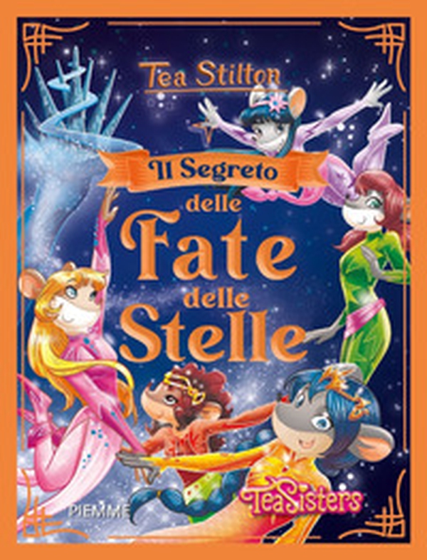 Il segreto delle fate delle stelle - Librerie.coop Il segreto delle fate delle stelle - Librerie.coop