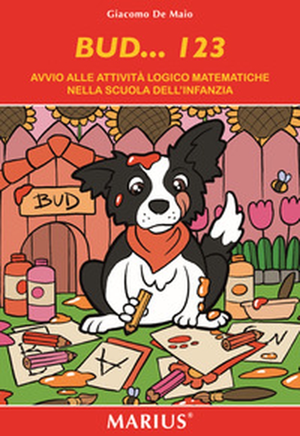 Bud...123. Avvio alle attività logiche matematiche nelle scuole dell'infanzia - Librerie.coop Bud...123. Avvio alle attività logiche matematiche nelle scuole dell'infanzia - Librerie.coop