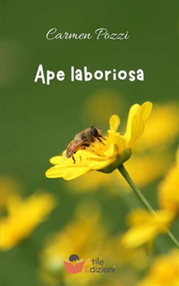 Ape laboriosa - Librerie.coop Ape laboriosa - Librerie.coop