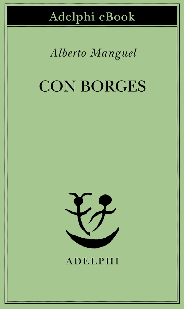 Con Borges - Librerie.coop Con Borges - Librerie.coop