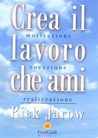 Crea il lavoro che ami - Librerie.coop