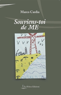 Souviens-toi de me. Ricordati di me - Librerie.coop Souviens-toi de me. Ricordati di me - Librerie.coop