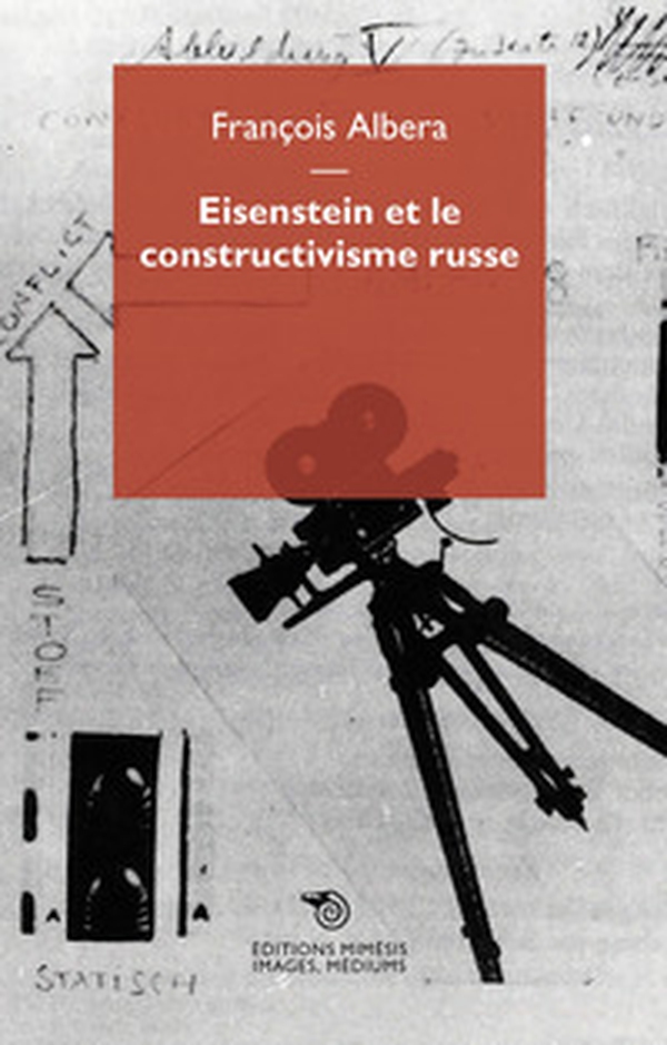 Eisenstein et le constructivisme russe - Librerie.coop Eisenstein et le constructivisme russe - Librerie.coop