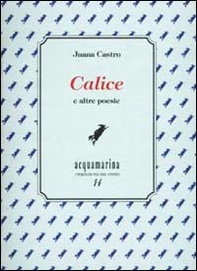 Calice e altre poesie - Librerie.coop