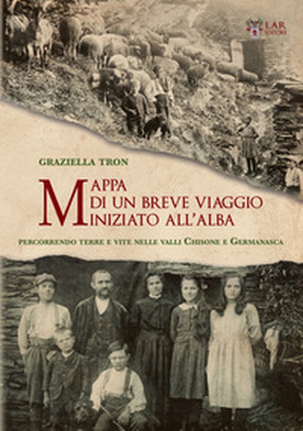 Mappa di un breve viaggio iniziato all'alba. Percorrendo luoghi e vite nelle Valli Chisone e Germanasca - Librerie.coop Mappa di un breve viaggio iniziato all'alba. Percorrendo luoghi e vite nelle Valli Chisone e Germanasca - Librerie.coop
