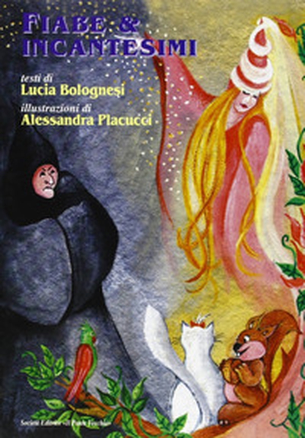 Fiabe & incantesimi - Librerie.coop Fiabe & incantesimi - Librerie.coop