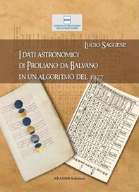 I dati astronomici di Proliano da Balvano in un algoritmo del 1477 - Librerie.coop