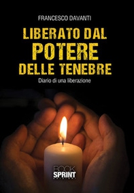 Liberato dal potere delle tenebre - Librerie.coop