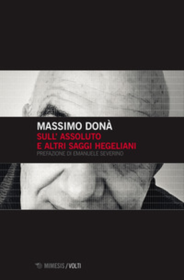 Sull'assoluto e altri saggi hegeliani - Librerie.coop Sull'assoluto e altri saggi hegeliani - Librerie.coop